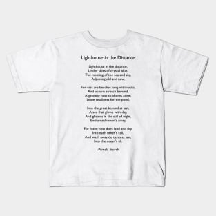 Lighthouse in the Distance Poem Kids T-Shirt